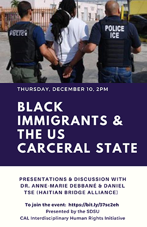 Black Immigrants in the U.S. Carceral State -- see pdf version of flyer below